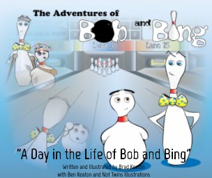 The Adventures of Bob and Bing book cover