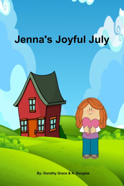 Ver Jenna's Joyful July por Dorothy Grace, A. Douglas
