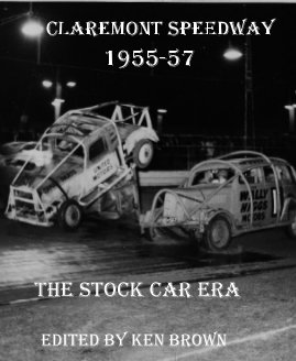 Claremont Speedway 1955-57 book cover