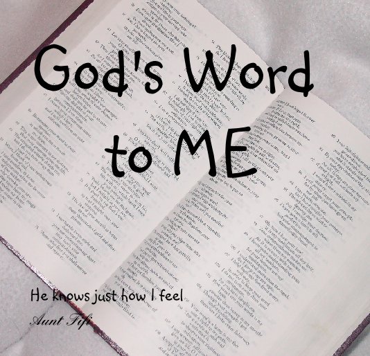 View God's Word to ME by Aunt Fifi