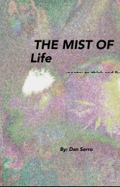 THE MIST OF Life poetry to think and live with book cover