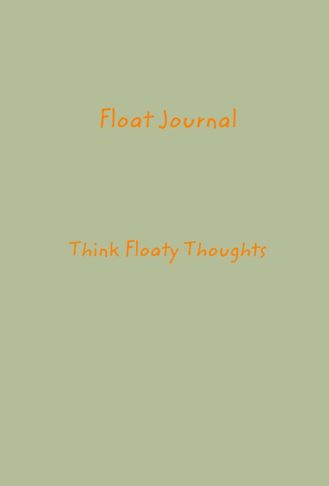 Ver Float Journal por Tim Worsham