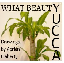 What Beauty / Yucca book cover