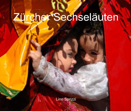 ZÃ¼rcher SechselÃ¤uten book cover