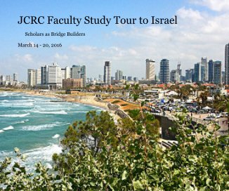 JCRC Faculty Study Tour to Israel book cover