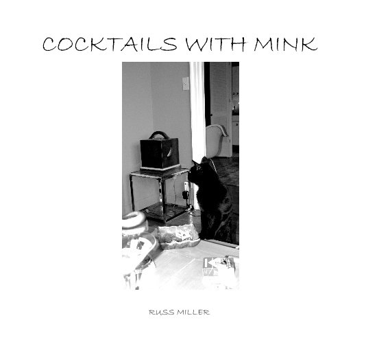 View COCKTAILS WITH MINK by RUSS MILLER