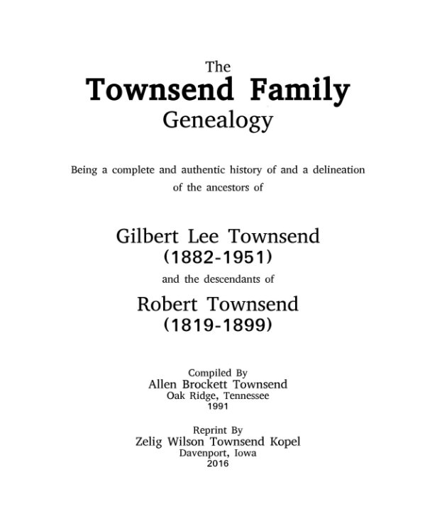Ver The Townsend Family Genealogy por Allen Brockett Townsend