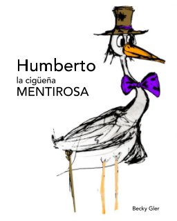 Humberto la cigüeña MENTIROSA book cover
