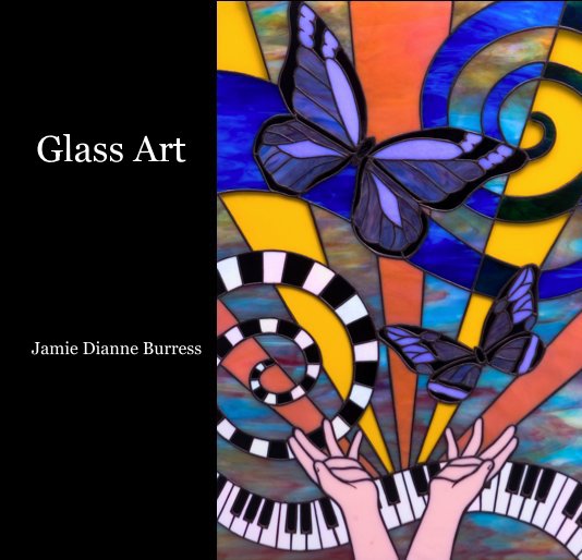 Glass Art Jamie Dianne Burress nach Jamie Dianne Burress anzeigen