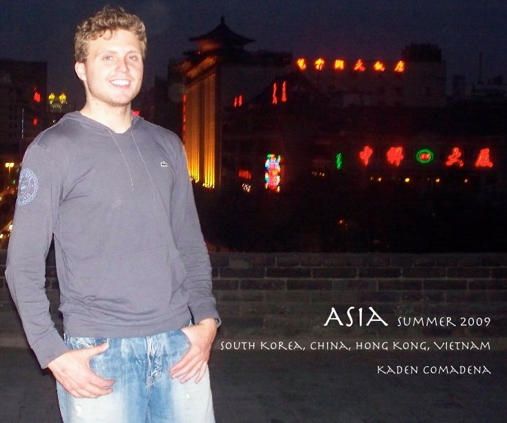 Ver Asia Summer 2009 por Kaden Comadena