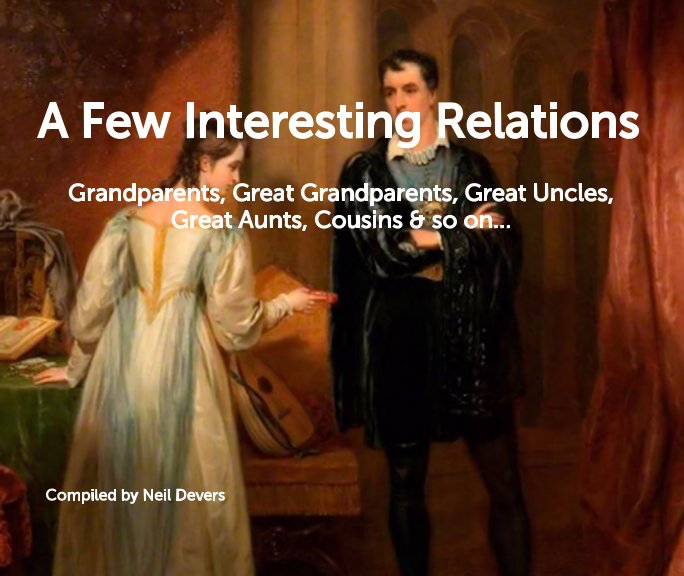 View A Few Interesting Relations by Compiled by Neil Devers