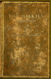 The Wilkies 1800-1969 book cover