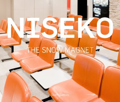 NISEKO: The Snow Magnet book cover