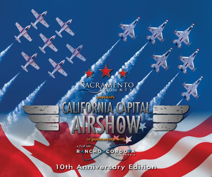 View 2015 California Capital Airshow Pictorial by Tyson V. Rininger