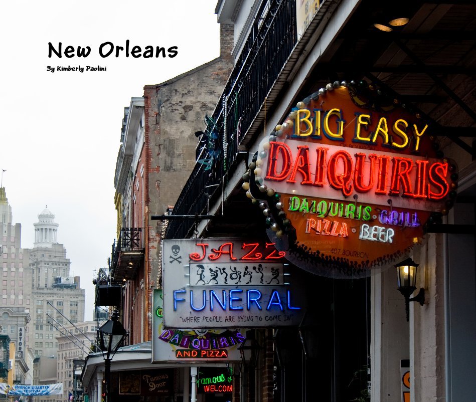 View New Orleans By Kimberly Paolini by Kimberly Paolini