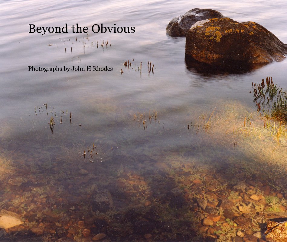 Ver Beyond the Obvious por Photographs by John H Rhodes