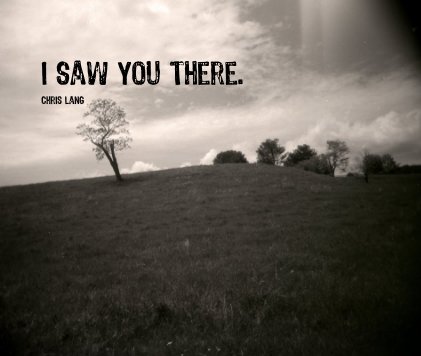 I Saw You There. book cover