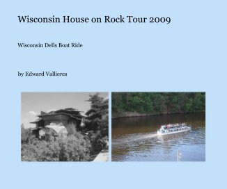 Wisconsin House on Rock Tour 2009 book cover