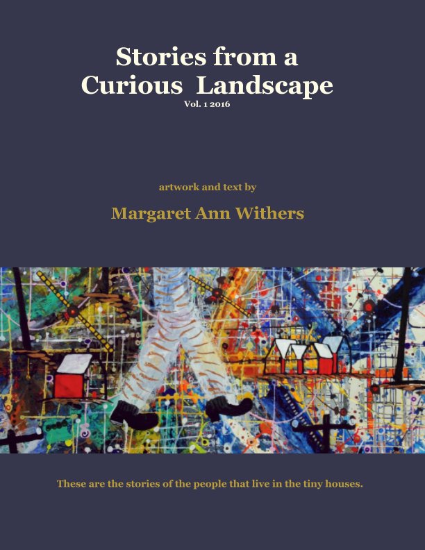 View Stories from a Curious Landscape, Vol 1 by Margaret Ann Withers