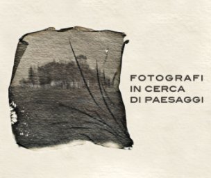 Fotografi in cerca di paesaggi book cover