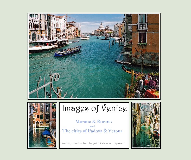 Ver Images of Venice por patrick clement ferguson