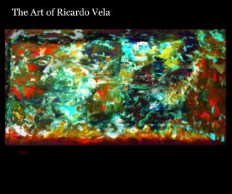 The Art of Ricardo Vela book cover