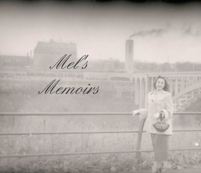 Mel's Memoirs book cover