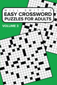 Easy Crossword Puzzles For Adults - Volume 3 book cover