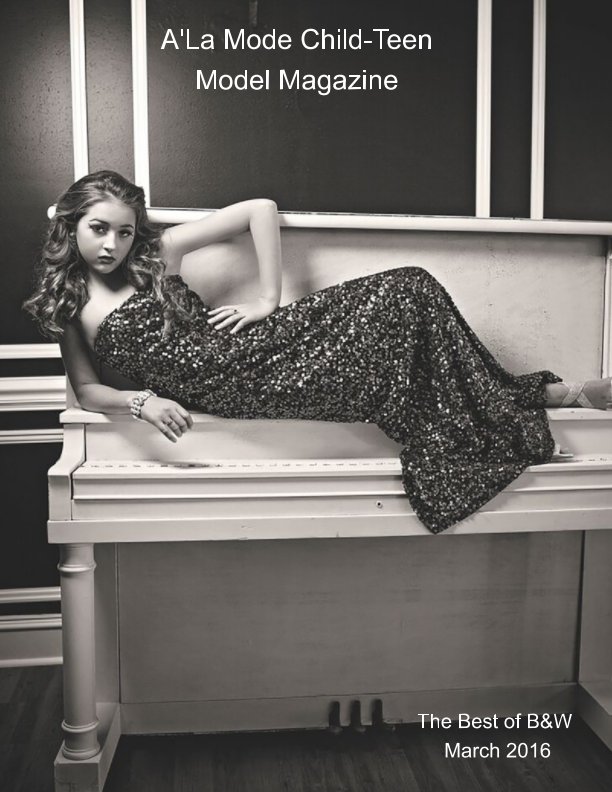 Ver A'La Mode Child-Teen Model Magazine por Tasha Walker-Carroll