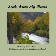 Seeds From My Heart book cover