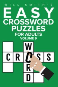 Easy Crossword Puzzles For Adults - Volume 9 book cover