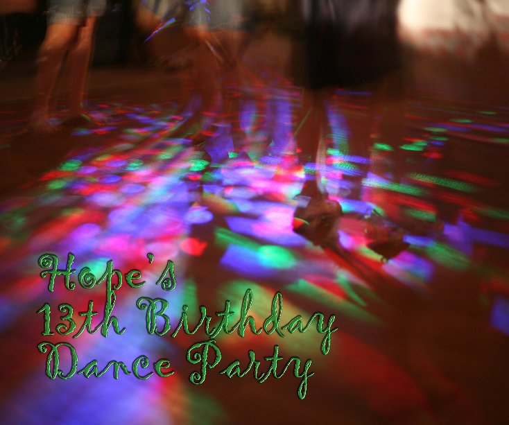 View Hope's 13th Birthday Dance Party by TS Gentuso