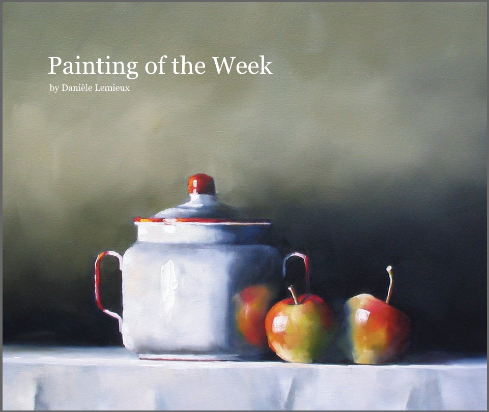 View Painting of the Week by Danièle Lemieux by Lemieux
