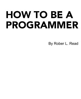 How to be a Programmer book cover