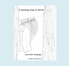 A Soothing View of Shirts book cover