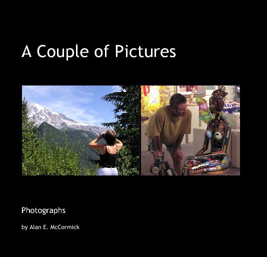 Ver A Couple of Pictures por Alan E. McCormick