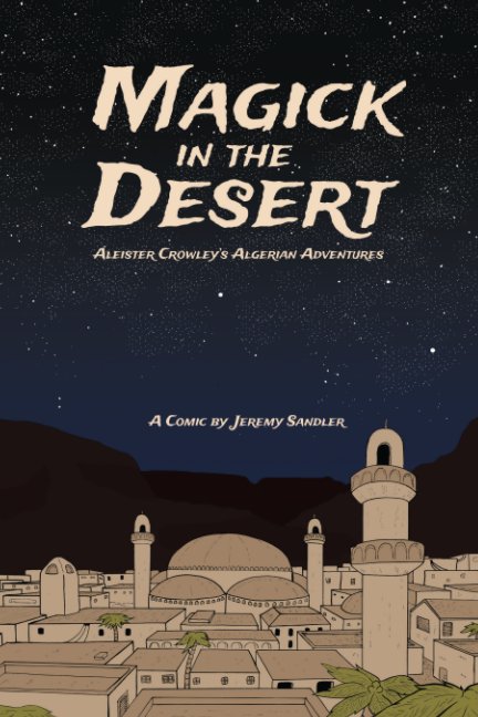 View Magick in the Desert by Jeremy Sandler