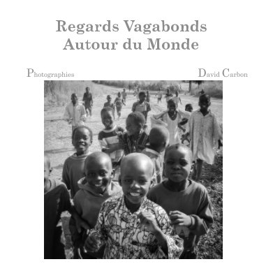 Regards Vagabonds autour du Monde book cover