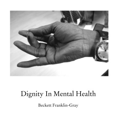 Dignity In Mental Health book cover
