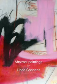 Abstract paintings by Linda Coppens book cover
