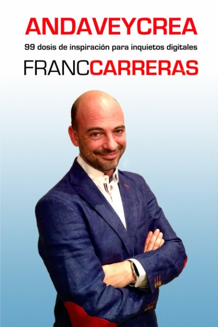 Ver ANDAVEYCREA por FRANC CARRERAS