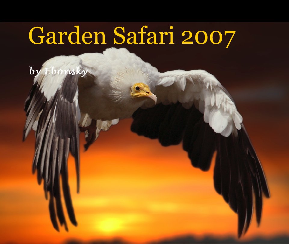 Visualizza Garden Safari 2007 di Ebonsky