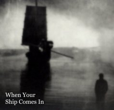When Your Ship Comes In book cover