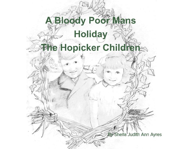 View A Bloody Poor Mans Holiday by Sheila Judith Anne Ayres, Penny  Standing