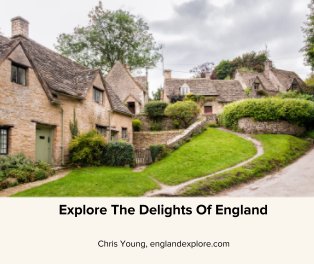 Explore The Delights Of England book cover