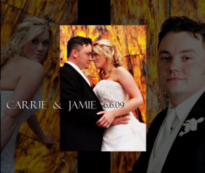Carrie and Jamie Nielsen Wedding book cover