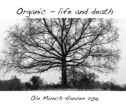 Organic - life and death book cover