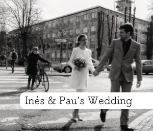 Inés & Pau's Wedding book cover