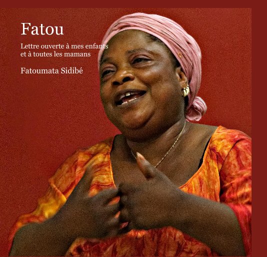View Fatou by Fatoumata Sidibé