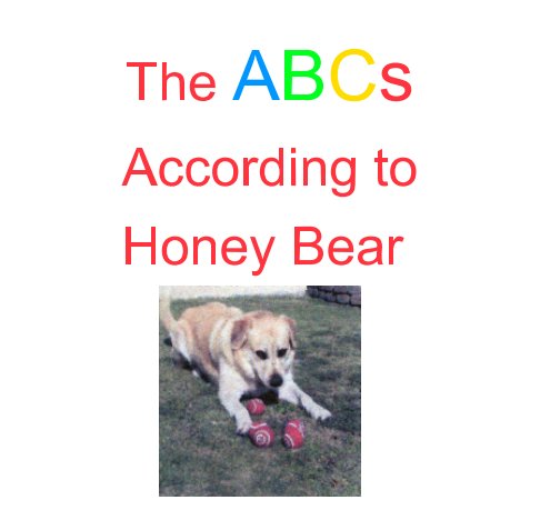 Ver The Alphabet According to Honey Bear por Honey Bear